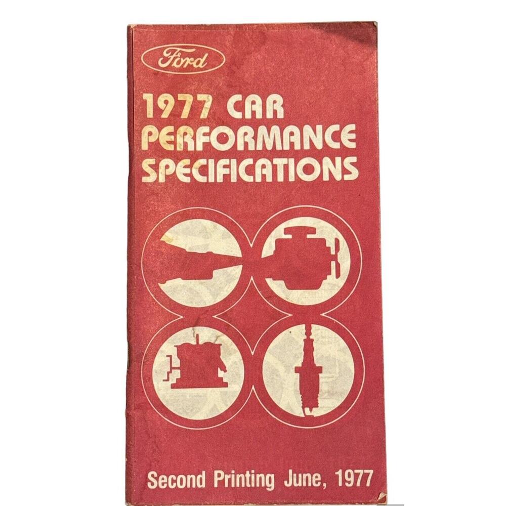 Ford Car Performance Specifications‎ Second Printing 1977 OEM FPS 365-12477B VTG